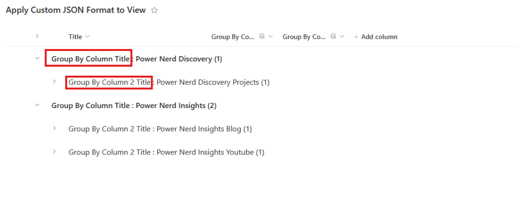Screenshof SharePoint list with group by filters applied to a view. Red highlights show the group by columns title prefix