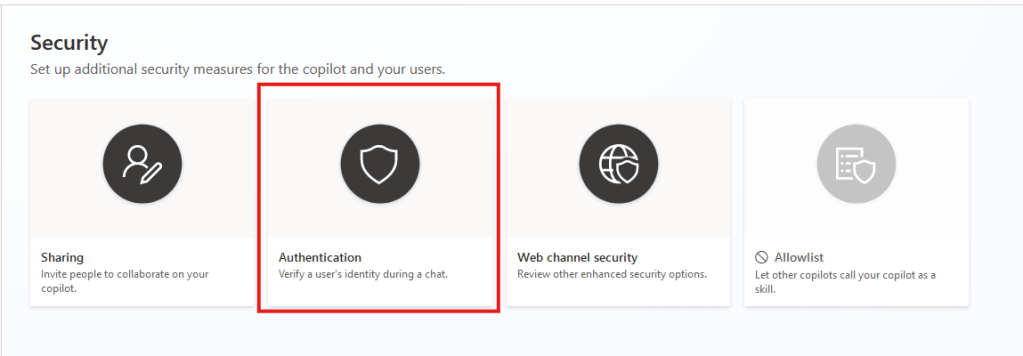 Screenshot showing the security options present in Microsoft Copilot Studio